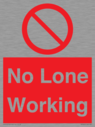 no-lone-working~